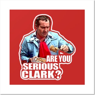 You Serious Clark? Funny Christmas Vacation Cousin Eddie Posters and Art